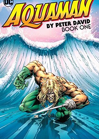 Aquaman by Peter David Book One